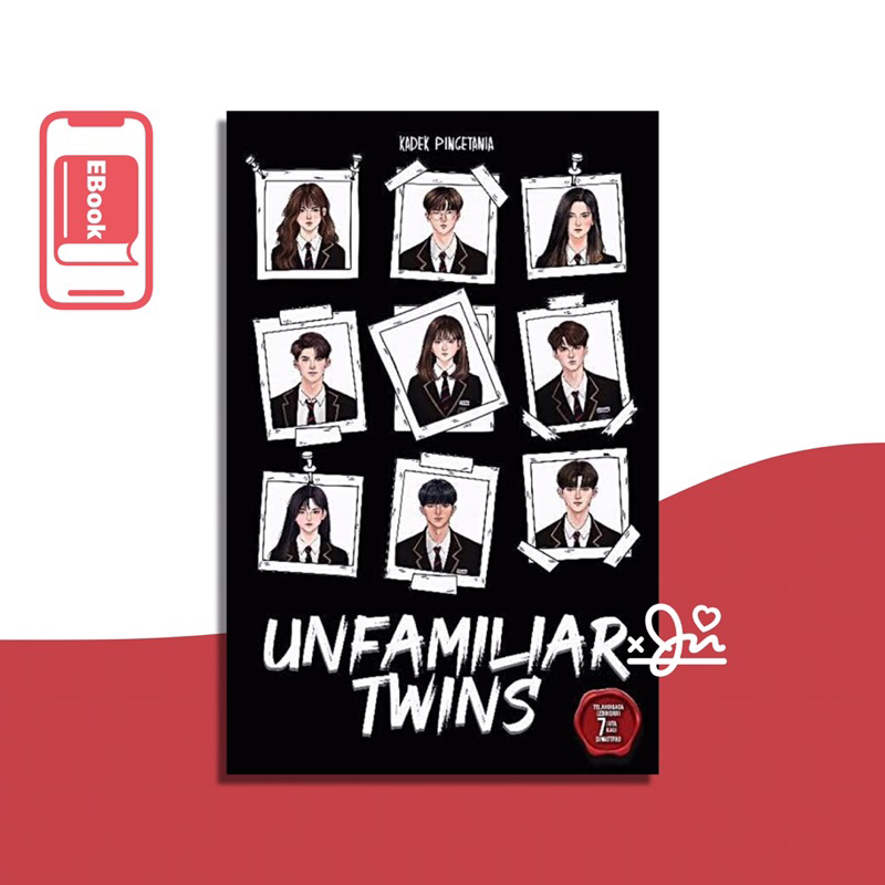 

[SE097] Unfamiliar Twins - Kadek Pingetania (Wttpad) (NVL)