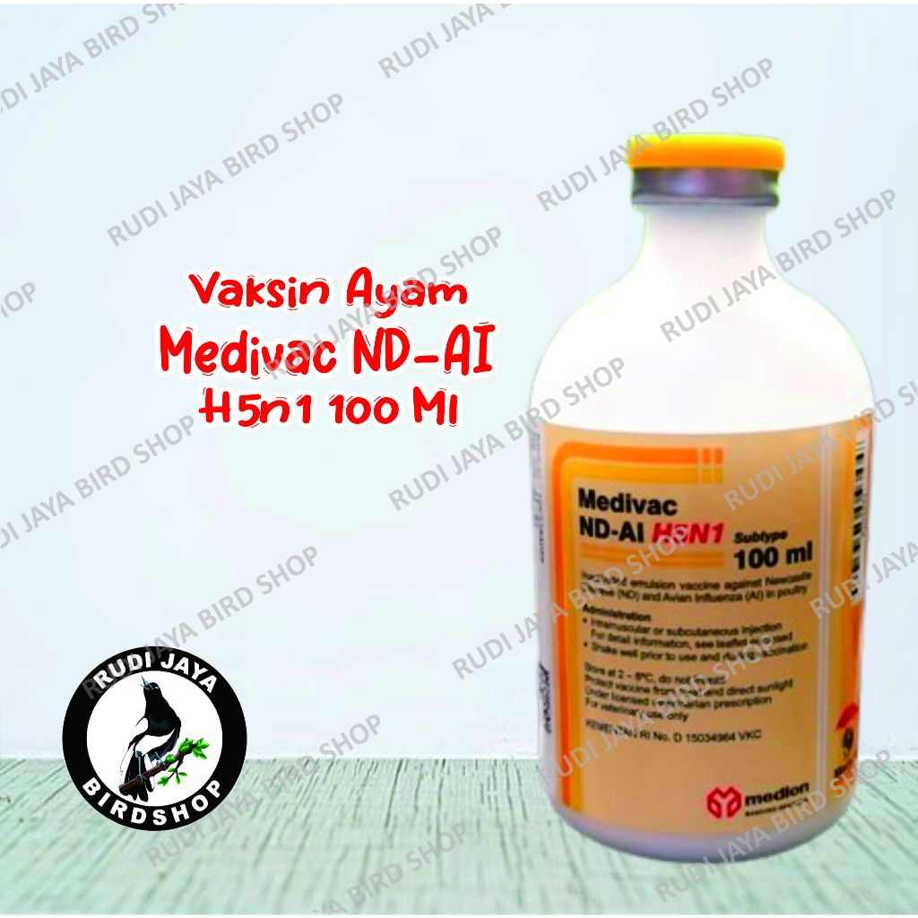 VAKSIN AYAM MEDIVAC ND-AI H5N1 100 ML CEGAH PENYAKIT ND DAN AI CIRINYA LESU TIDAK NAFSU MAKAN DIARE