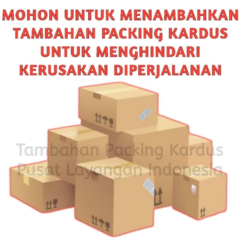 

TAMBAHAN PACKING KARDUS