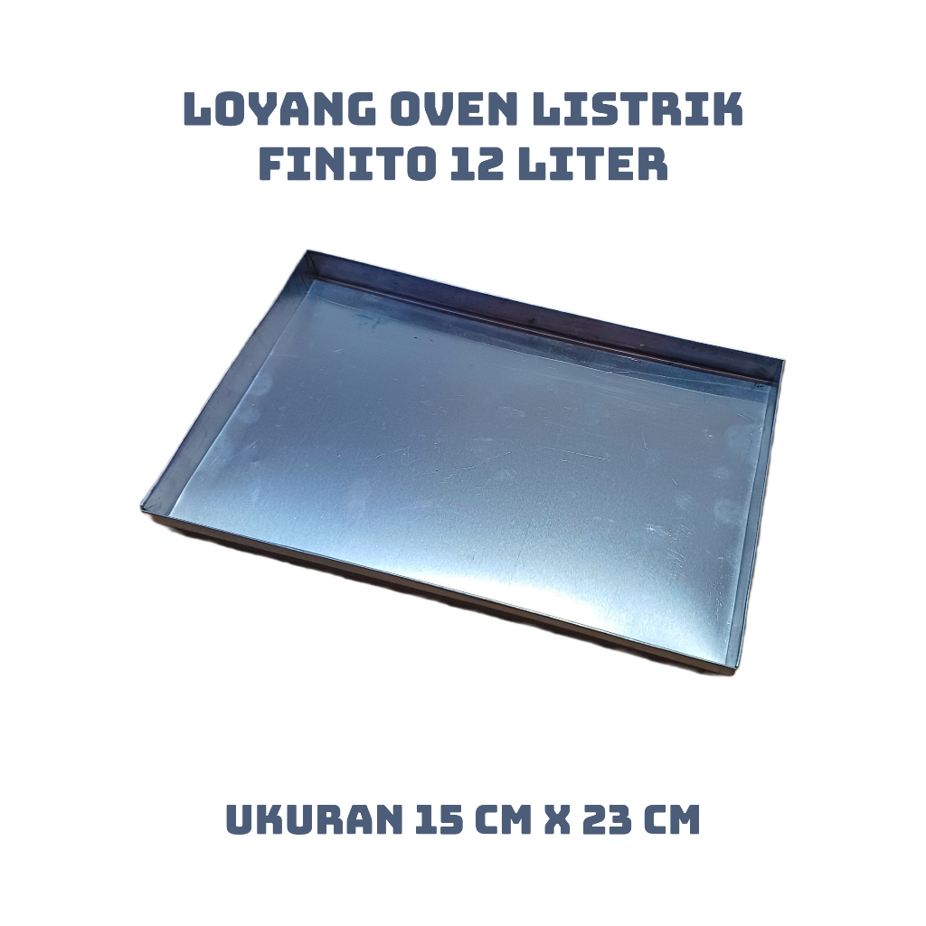 Loyang Oven Listrik Finito 12 Liter Ukuran 15 cm x 23 cm Loyang Kue Kering