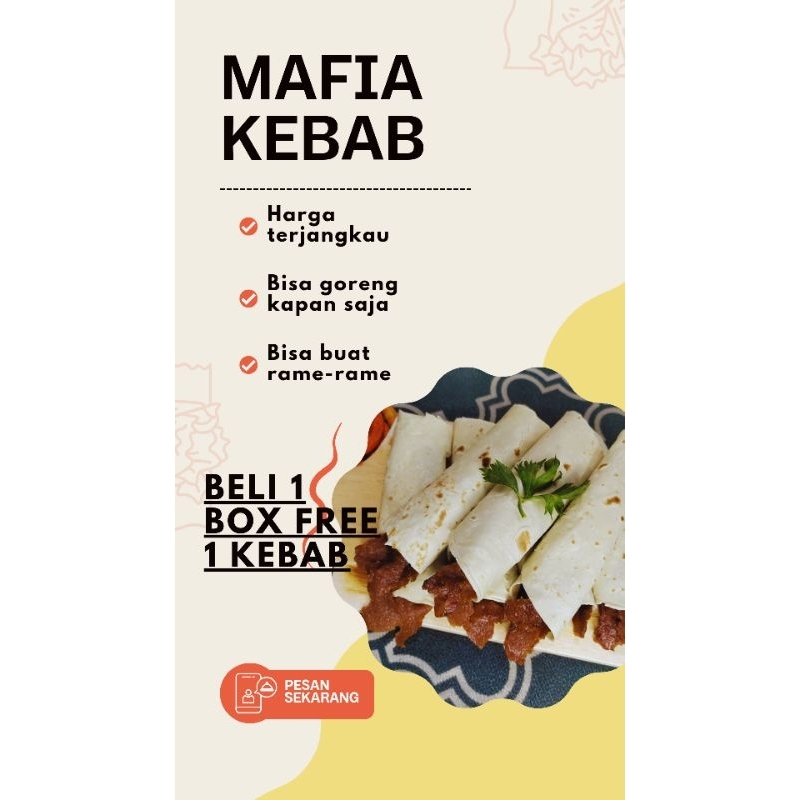 

KEBAB TURKI MAFIA 1 BOX ISI 5 GRATIS 1 KEBAB AUNTENTIC