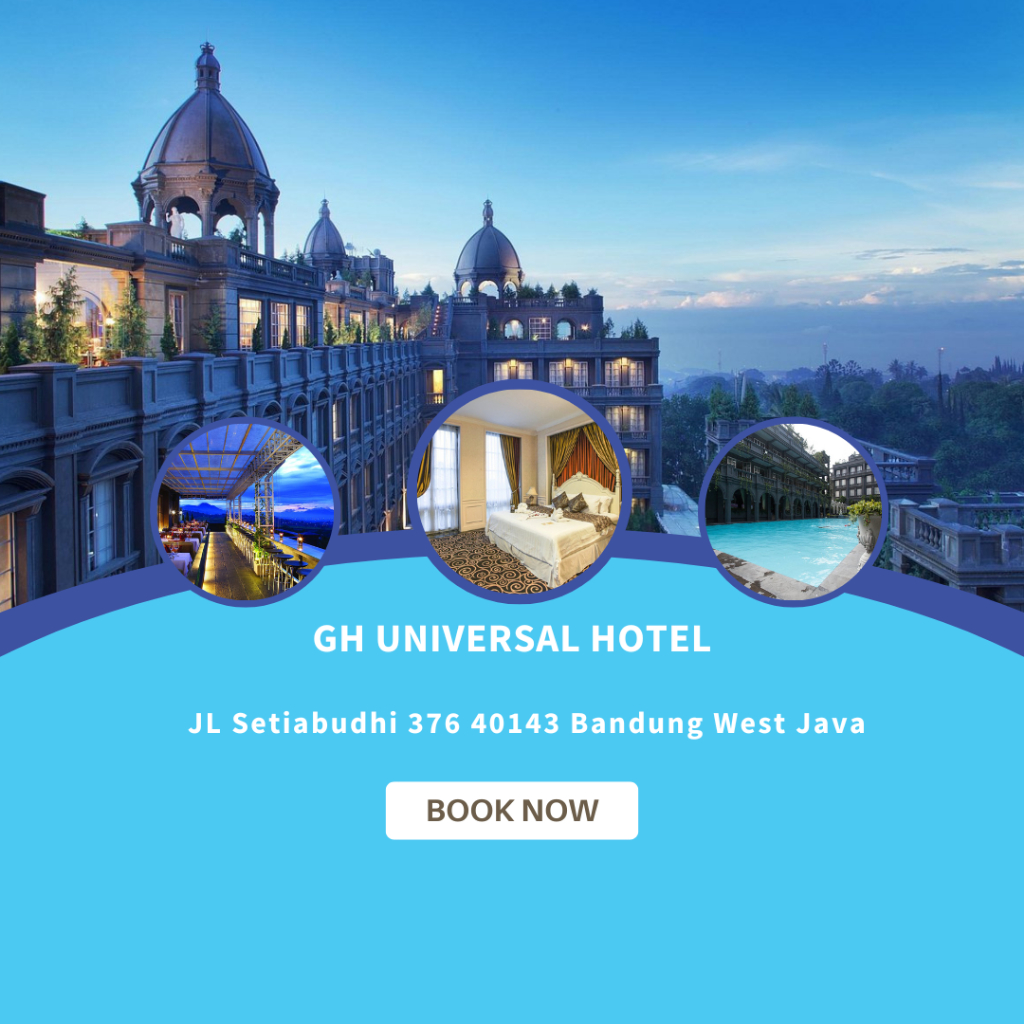 VOUCHER HOTEL GH UNIVERSAL BANDUNG