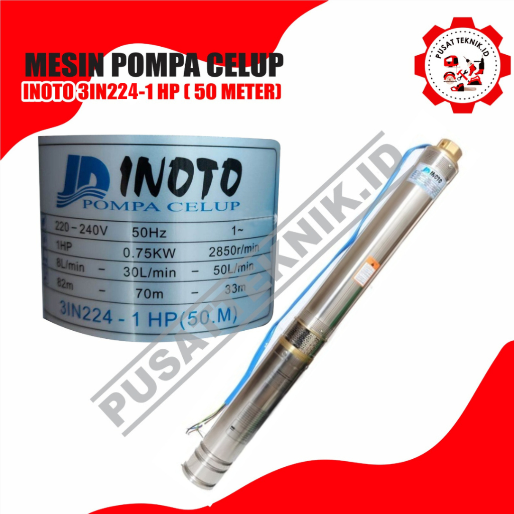 INOTO 3IN224 KABEL 50M POMPA SUBMERSIBLE INOTO 3IN 224 + KABEL 50M 1HP