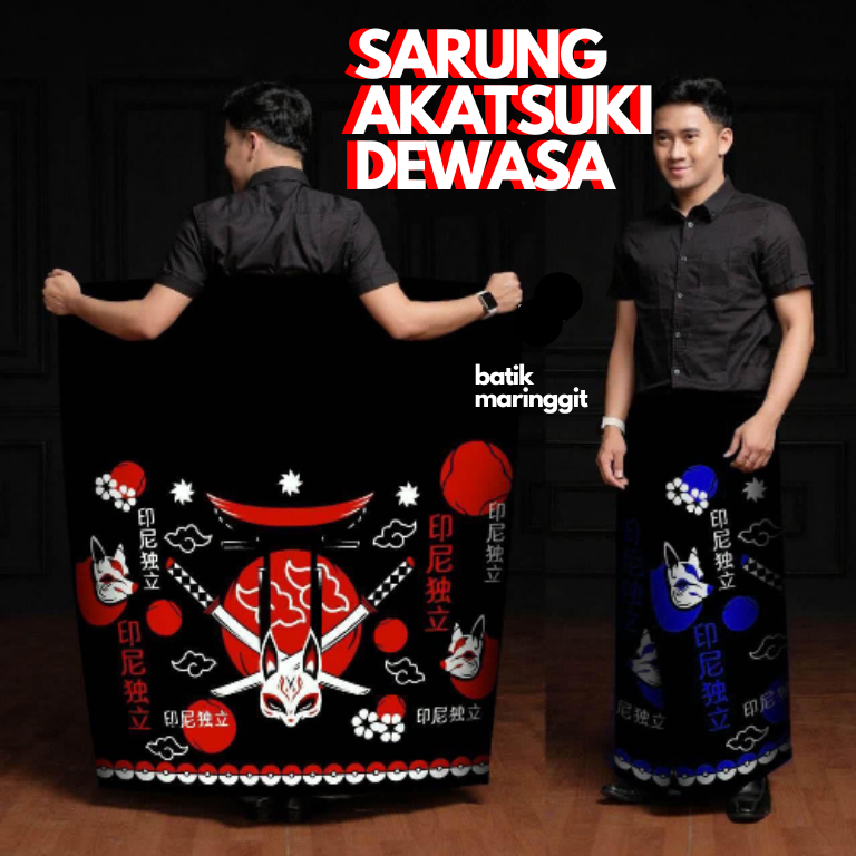 Sarung Batik Dewasa Sarung Anime Sarung Akatsuki Japanese X-samurai Sarung Tretan Muslim Sarung Sino