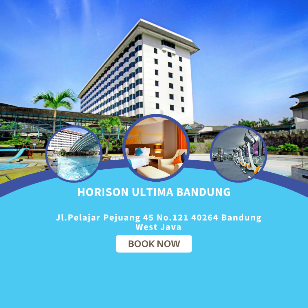 VOUCHER HOTEL HORISON ULTIMA BANDUNG