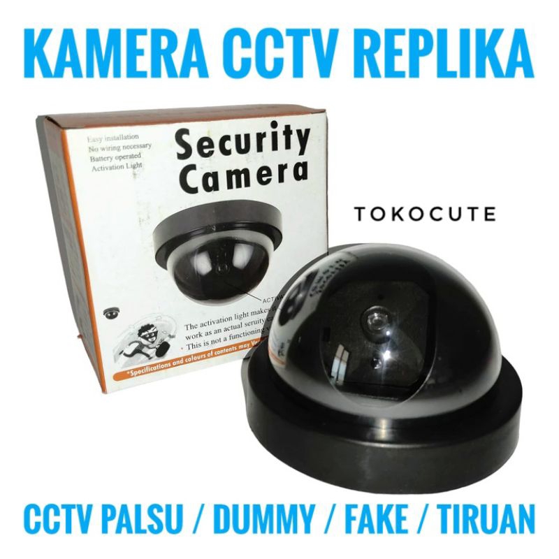 Solusi CCTV Murah Meriah Buat Rumah / Toko, CCTV Palsu Dumny Fake Tiruan Replika, CCTV Mainan
