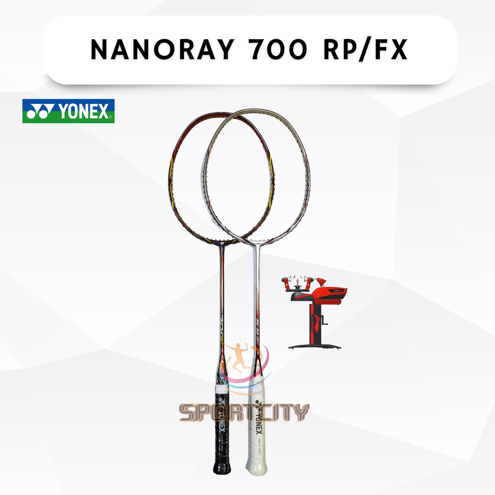 Raket Badminton YONEX NANORAY 700 FX RP 700FX 700RP ORIGINAL