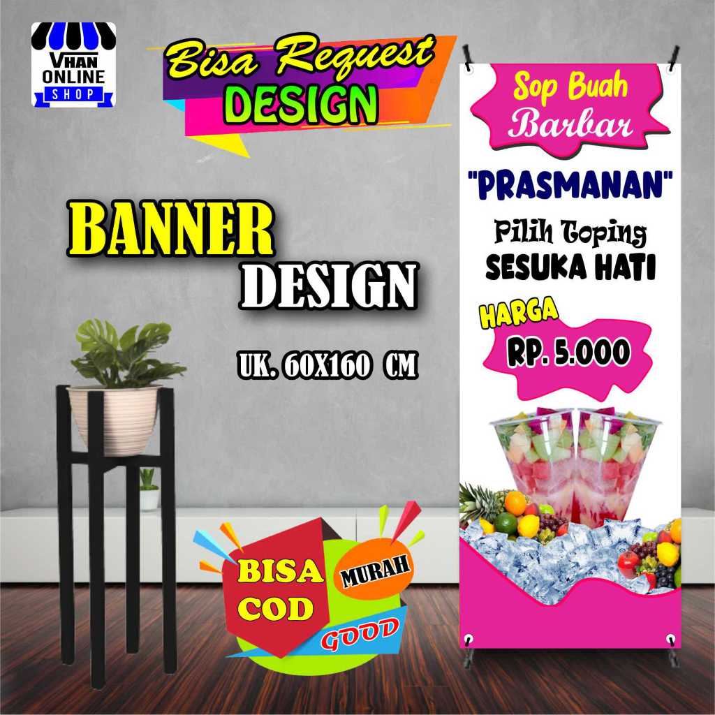 Spanduk Banner Es Buah Prasmanan Model Berdiri, Es Buah Viral Keren, Murah