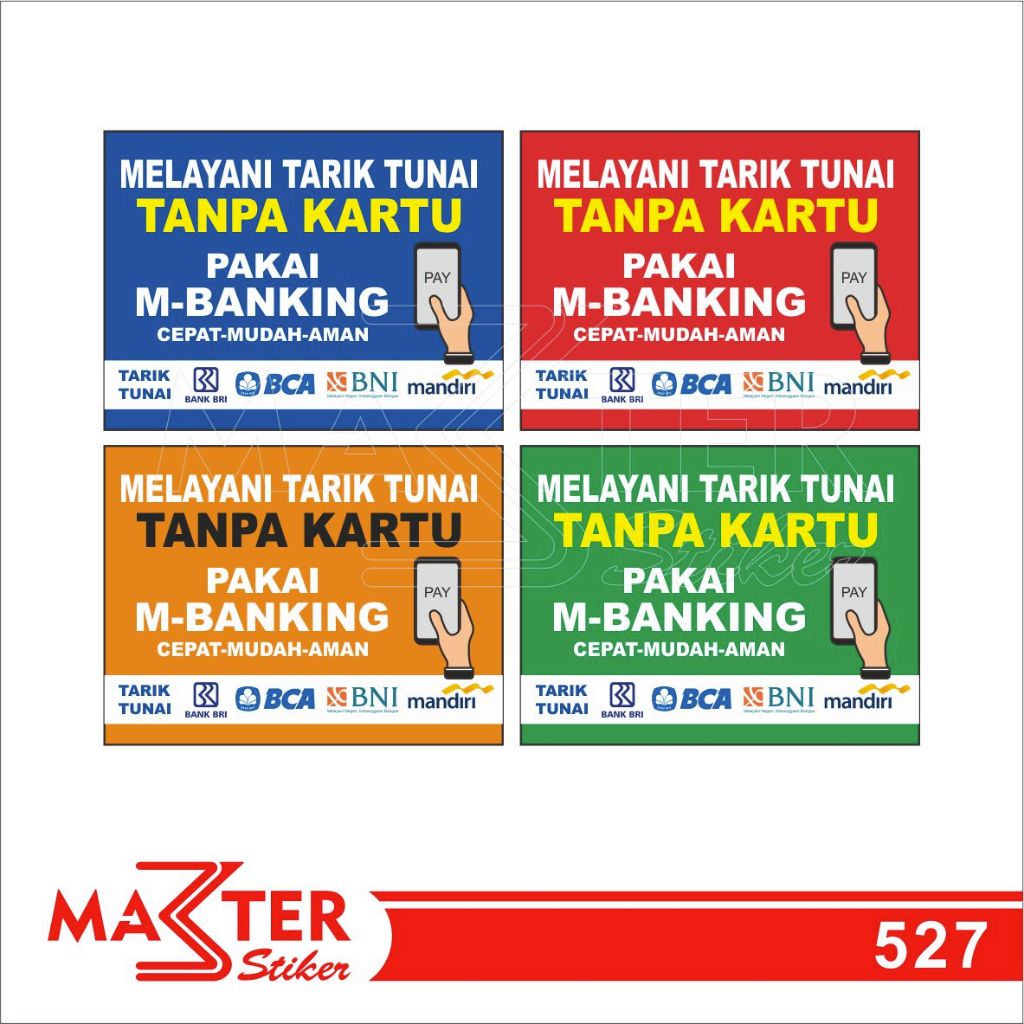 

527 - Stiker Melayani Tarik Tunai Tanpa Kartu, Pakai M-Banking, Tahan Air, Termurah, dan Bisa Custom