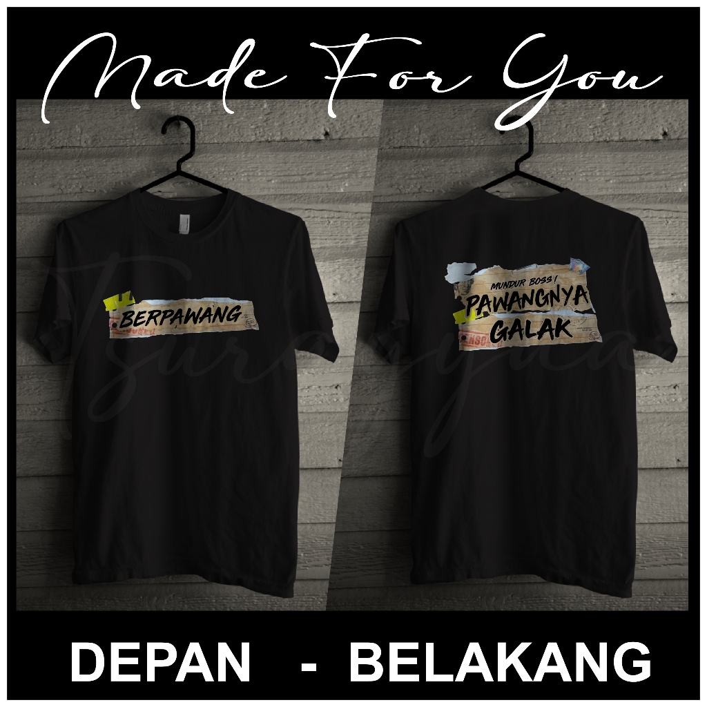 kaos pawang galak