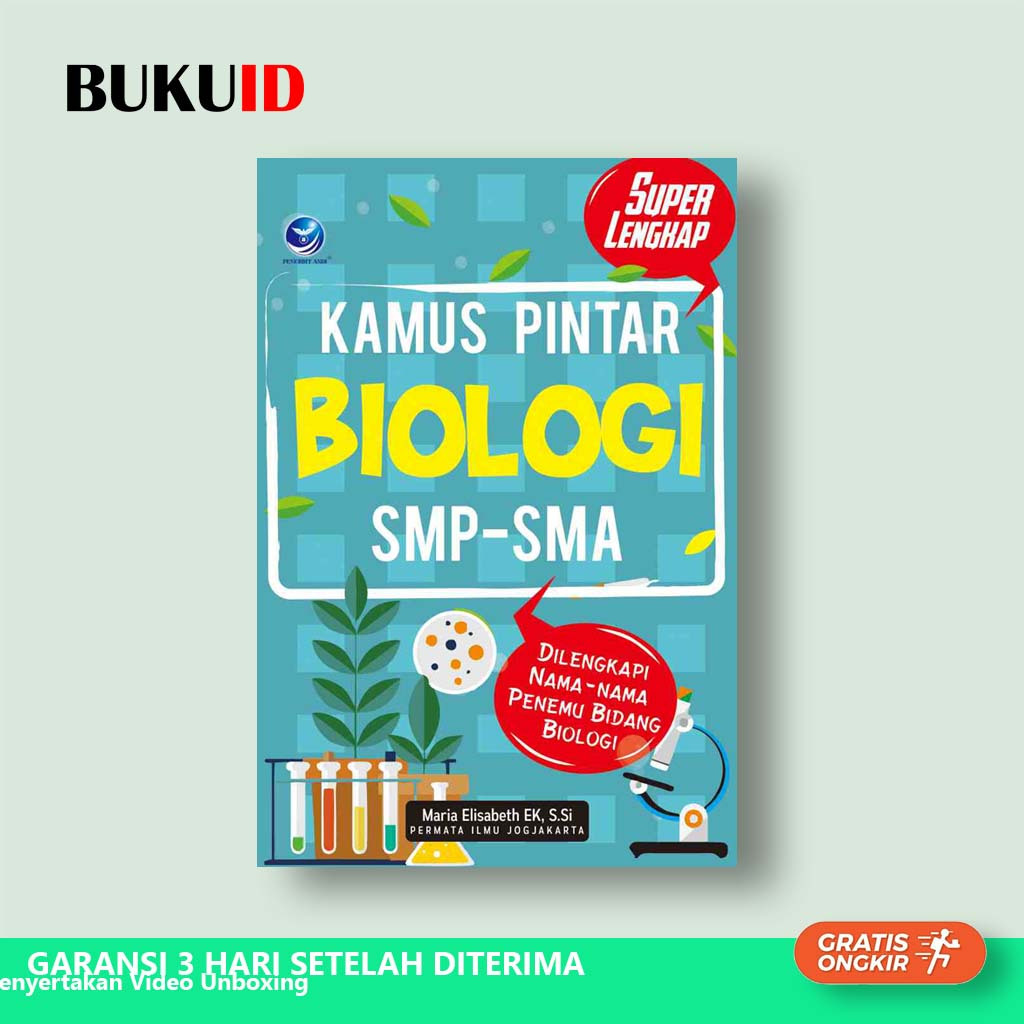 Buku Kamus Pintar Biologi SMP-SMA, Dilengkapi Nama-nama Penemu Bidang Biologi - Original