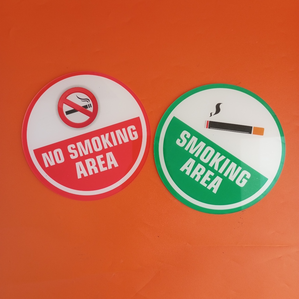 Akrilik Smoking Area/ Akrilik No Smoking Area/ Akrilik Area Merokok dan Dilarang Merokok