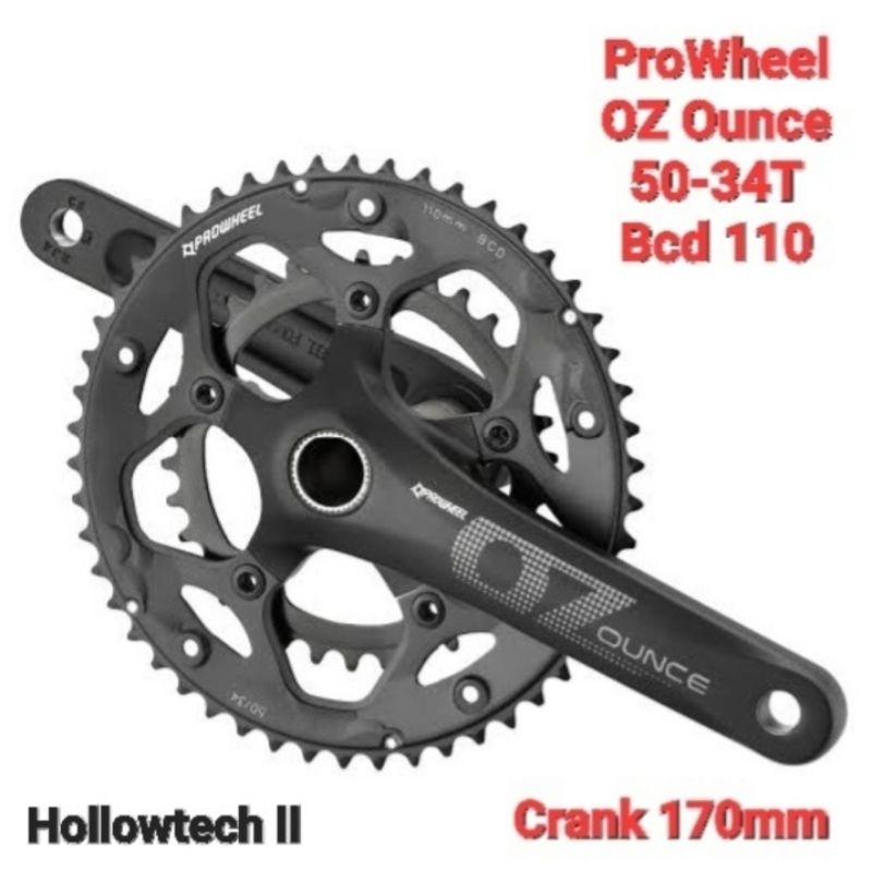 Crankset Prowheel OZ Ounce 50-34T Hollowtech bcd 110 crank 170mm Alloy ultralight