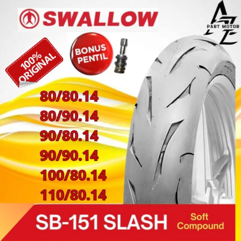 BAN TUBELESS SOFT COUMPOUND SWALLOW SLASH (80/80.14.80/90.14 .90/80.14.90/90.14.100/80.14.110/80.14)