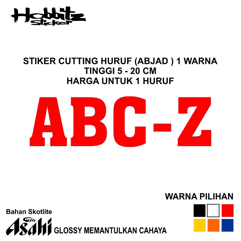 

STIKER HURUF ABJAD REFLEKTIF NYALA STICKER CUTTING