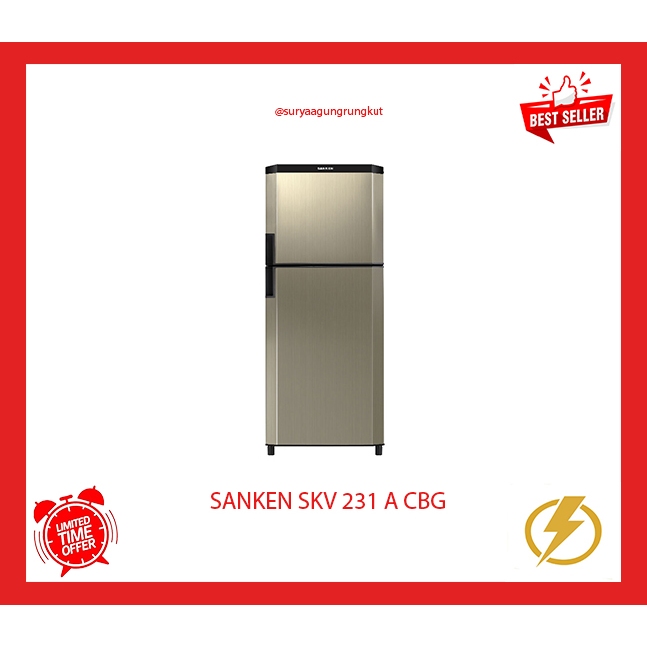 KULKAS SANKEN 2 PINTU 230 L - SKV 231 A CBG FREE ONGKIR SBY