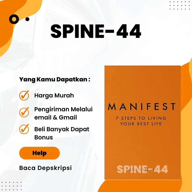 

Manifest. Seven Step To Living Your Best Life:Tampak. Tujuh Langkah Untuk Menjalani Hidup Terbaik Anda