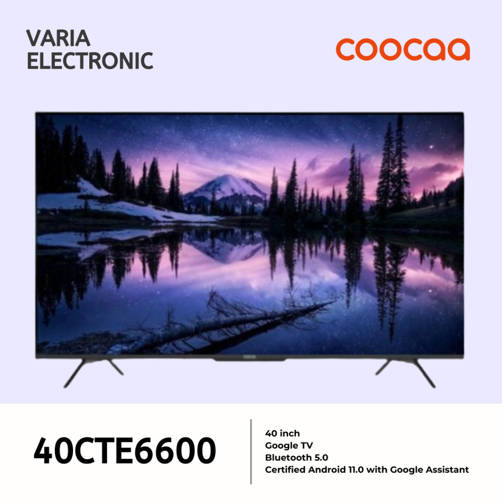 LED TV COOCAA 40 Inch 40CTE6600 HDR 10 Google TV