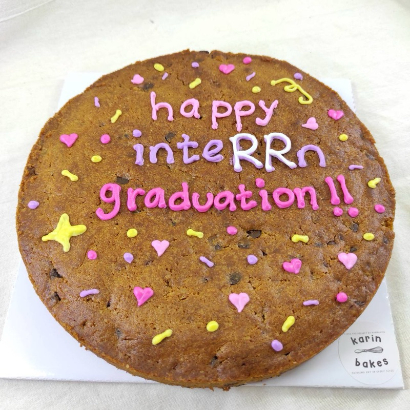 

Giant cookies custom | writing+simple decor | happy inteRRn graduation!