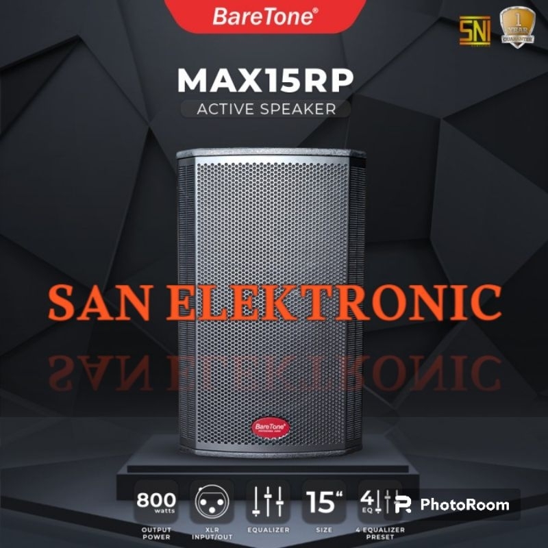 Speaker Aktif 15 Inch BareTone MAX15RP Original Baretone MAX 15 RP