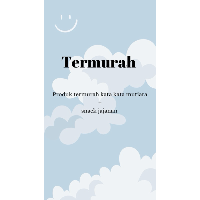 

snack + kata kata mutiara