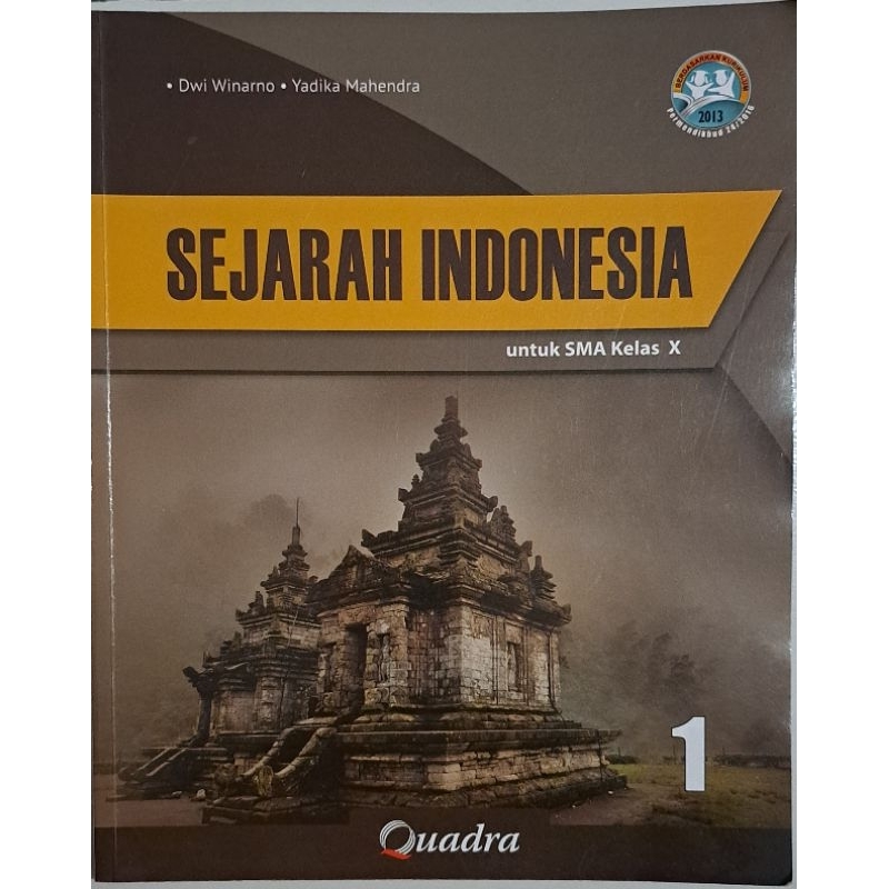 

Sejarah Indonesia Untuk SMA/MA Quadra Kurikulum 2013 Kelas 10 11 12 1 2 3 X XI XII Preloved Buku Bekas Second Book