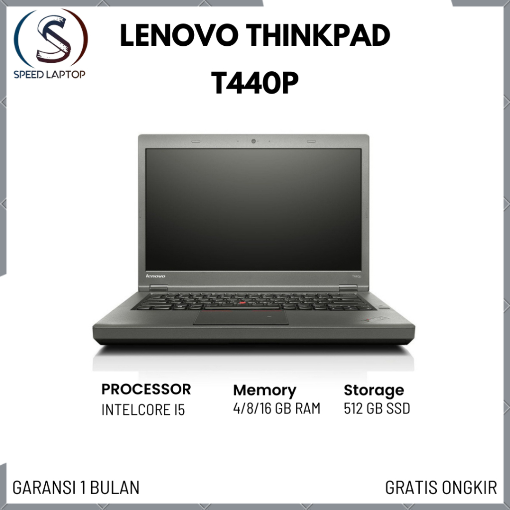 Laptop Lenovo Thinkpad T440P T440S RAM 8GB 16GB 256GB SSD Second Bergaransi