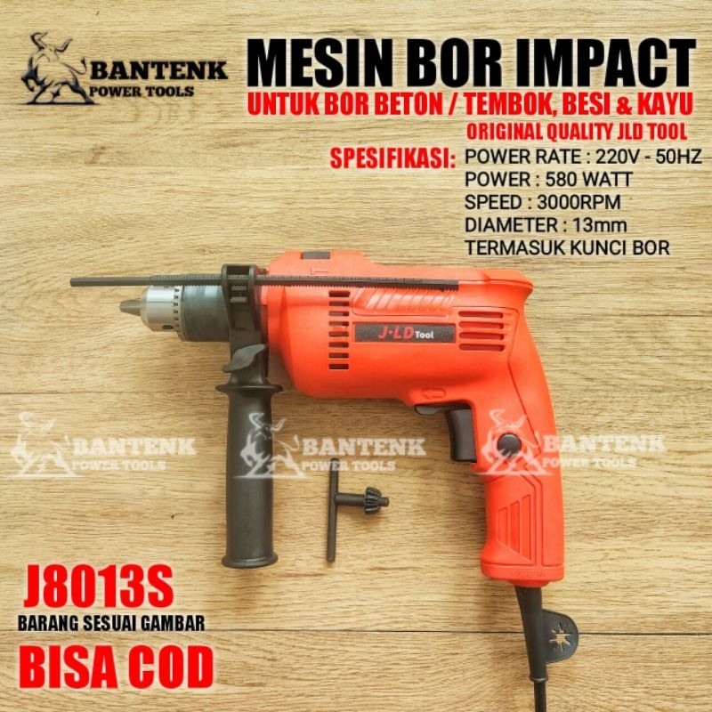 MESIN BOR 13MM 8013S. MESIN BOR IMPACT. BOR BETON KAYU BESI. BOR 13MM JLD TOOL