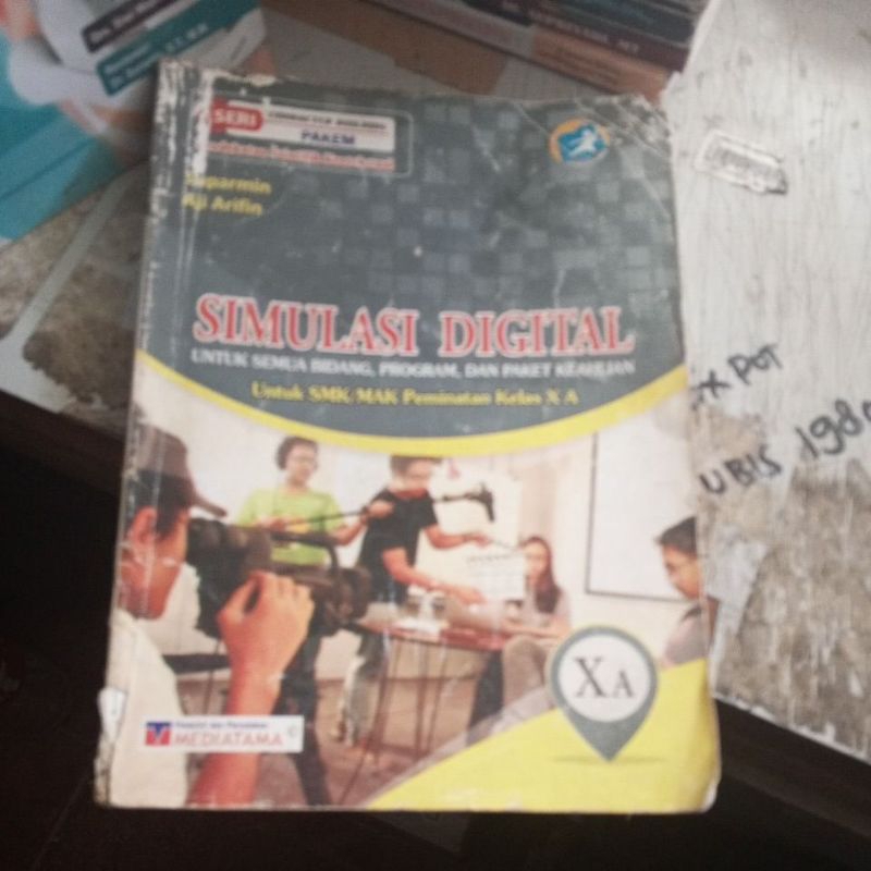 BUKU SIMULASI DIGITAL UNTUK SMK KELAS X/10 MEDIATAMA