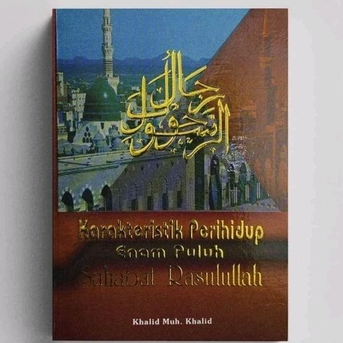 karakteristik perihidup 60 sahabat Rasulullah