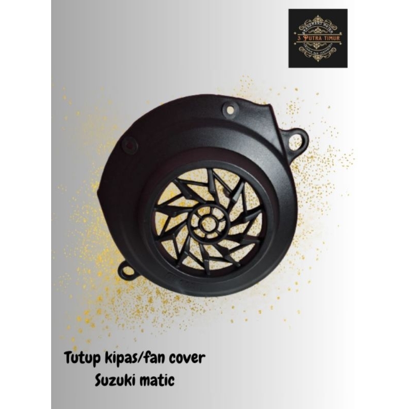 TUTUP.KIPAS SUZUKI MATIC SPIN, SKYWAVE, SKYDRIVE