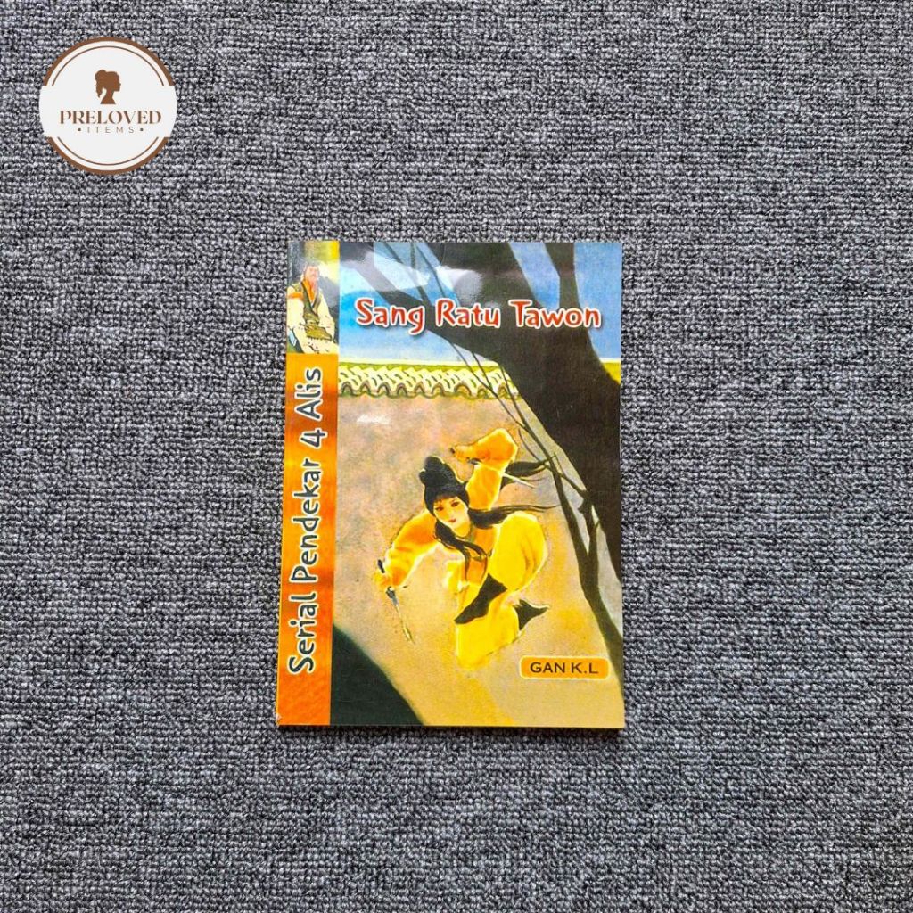 Buku Cersil Cerita Silat Serial Pendekar 4 Alis ke-9: Sang Ratu Tawon Karya Gan K.L.