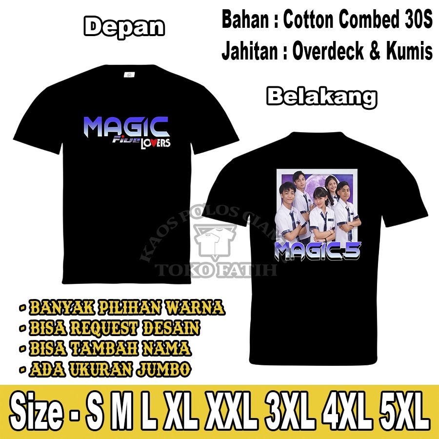 Kaos Dewasa MAGIC 5 Indosiar (Variasi 1) Combed 30S