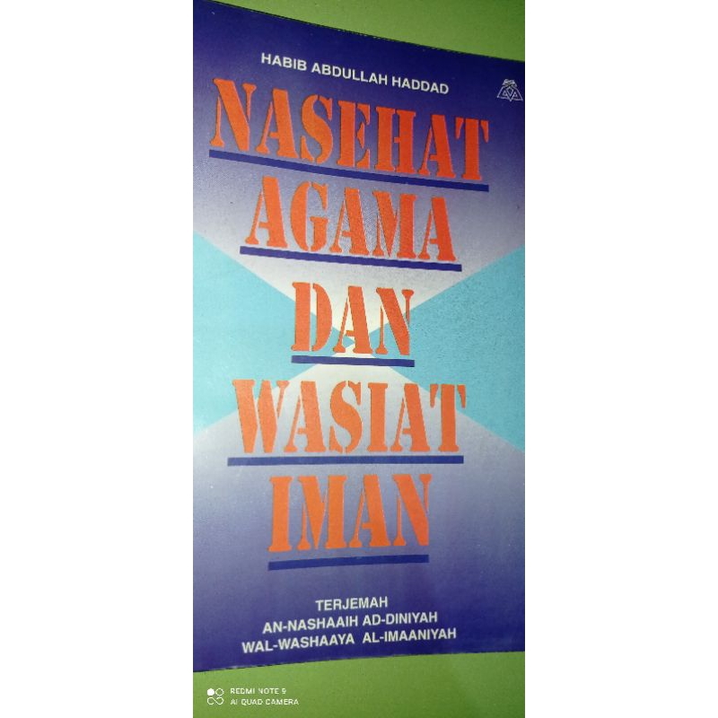 Nasehat Agama dan Wasiat Iman; Habib Abdullah Haddad; Gema Risalah Press; Bandung; 1993