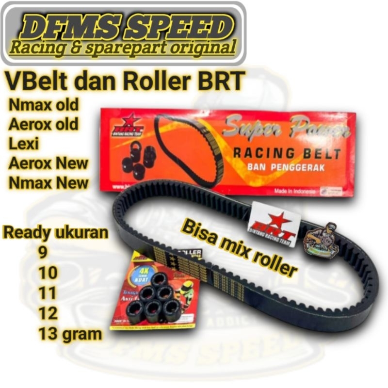 Vbelt Vanbelt dan Roller BRT Nmax Aerox Lexi new dan old