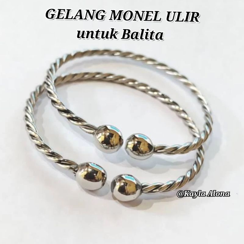 GELANG BAYI MONEL MODEL ULIR / GELANG BAJA PUTIH MONEL / GELANG MONEL BALITA MODEL ULIR / GELANG ANA