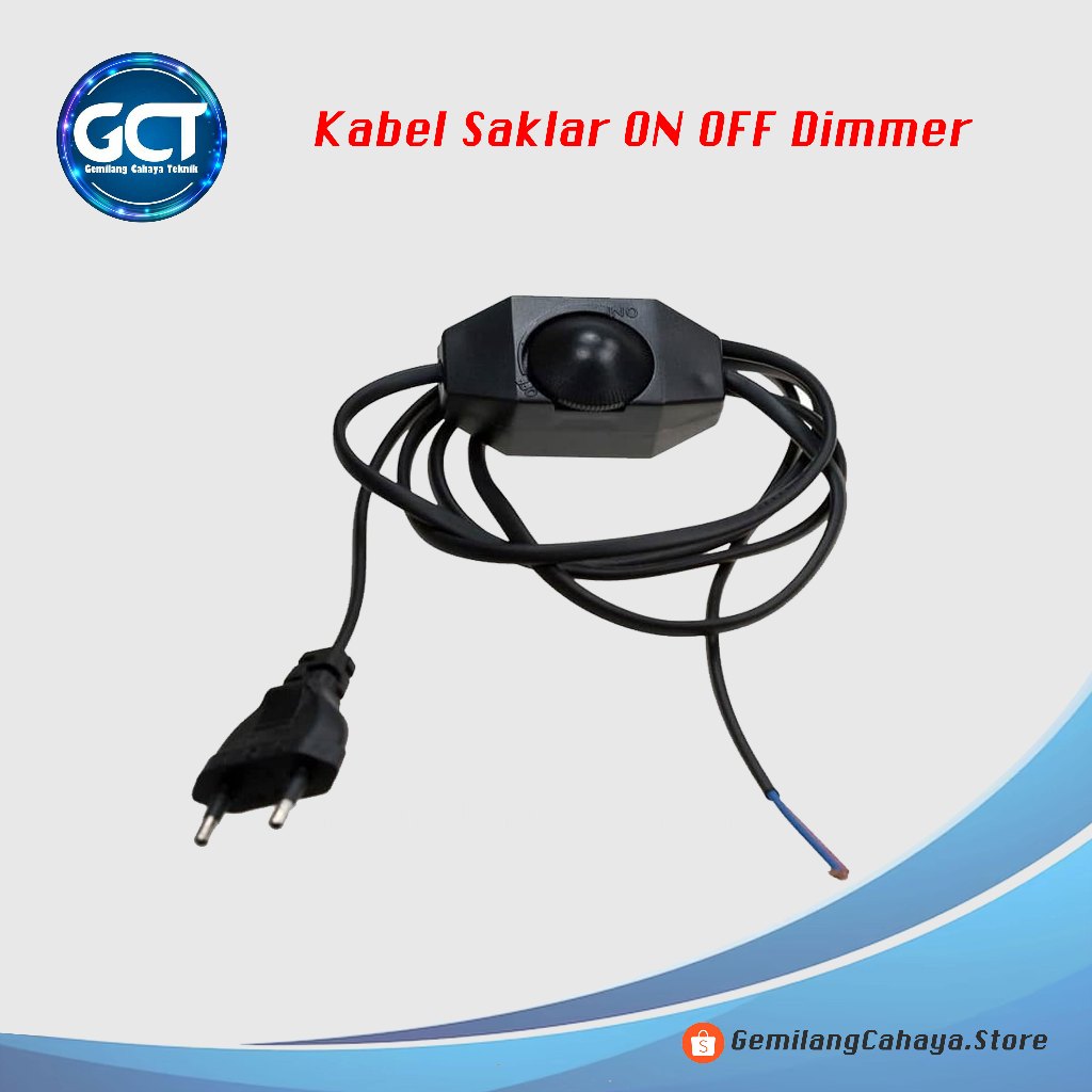 Kabel Saklar ON OFF Dimmer / Cable Power Lampu atau kipas / Kabel Dimmer
