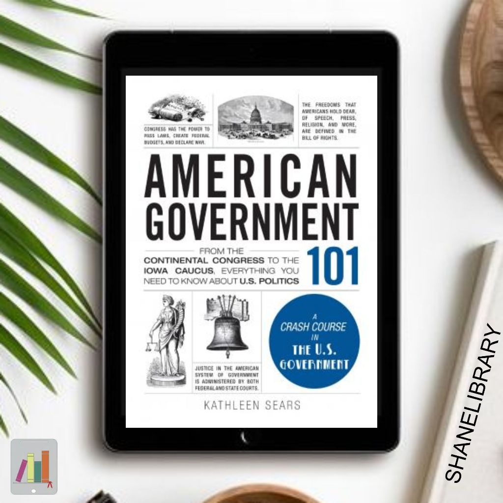 

American Government 101 by Kathleen Sears