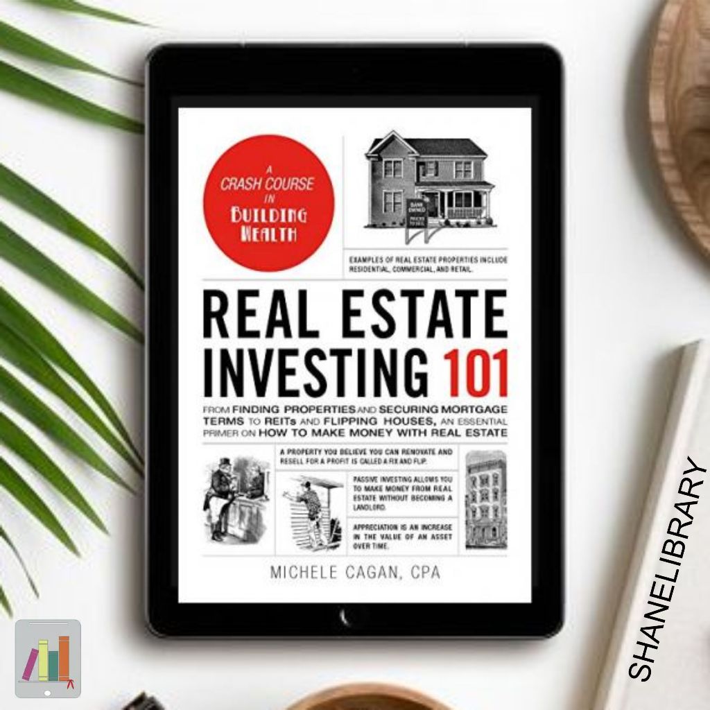 

Real Estate Investing 101 by Michelle Cagan