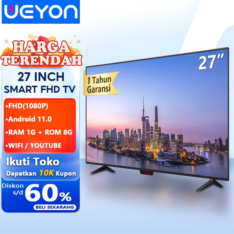 Weyon Sakura 27 inch TV Android Smart TV LED/LCD Digital TV FHD Ready Televisi