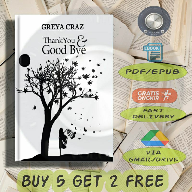 

Thank You & Good Bye - Volume