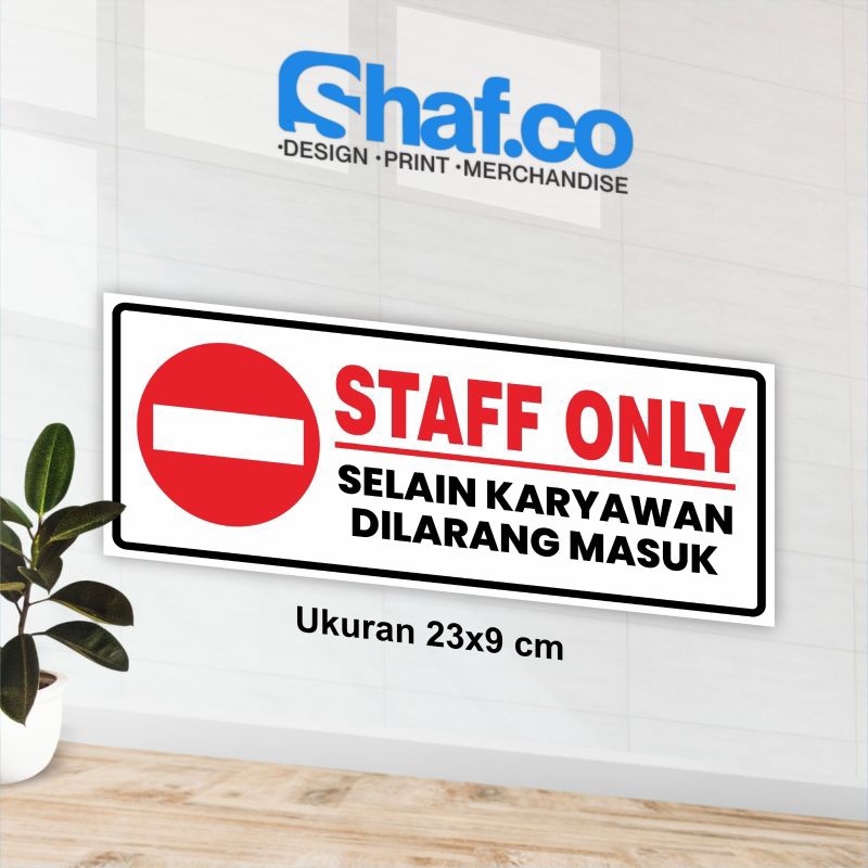 

STICKER STAFF ONLY KERENN