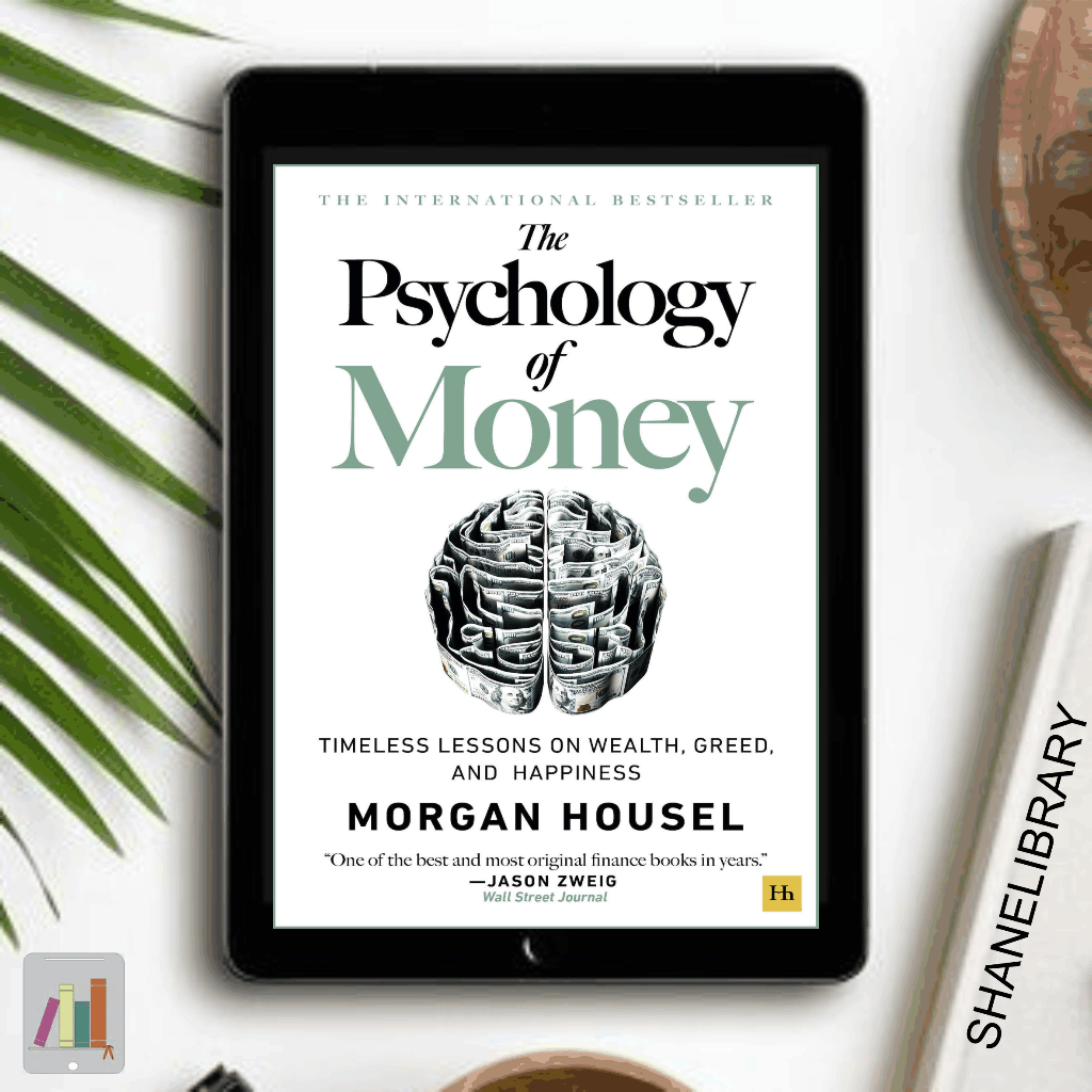 

The Psychology of Money by Morgan Housel