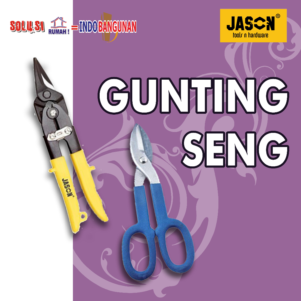 JASON - GUNTING SENG HEAVY DUTY/ GUNTING SENG/ GUNTING
