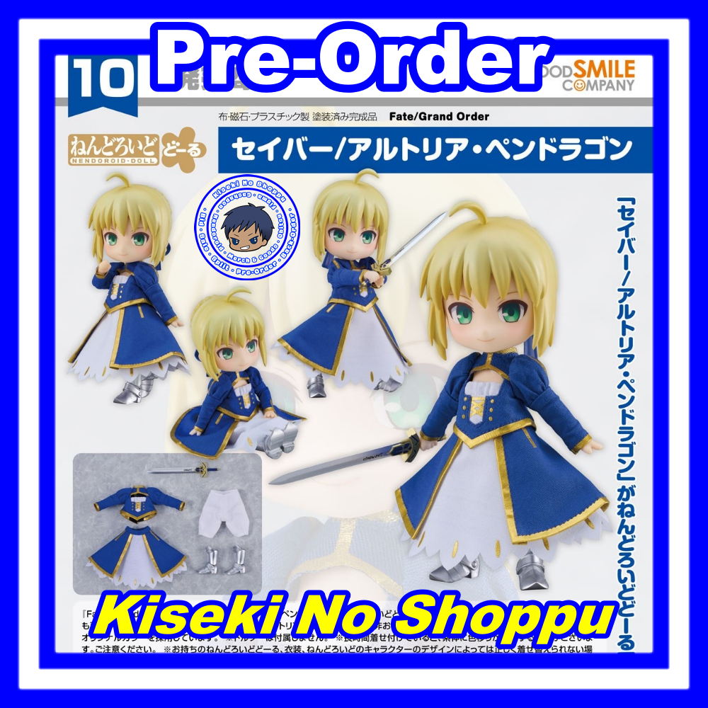 [PO] Nendoroid Doll Saber/Altria Pendragon (Fate / Grand Order)