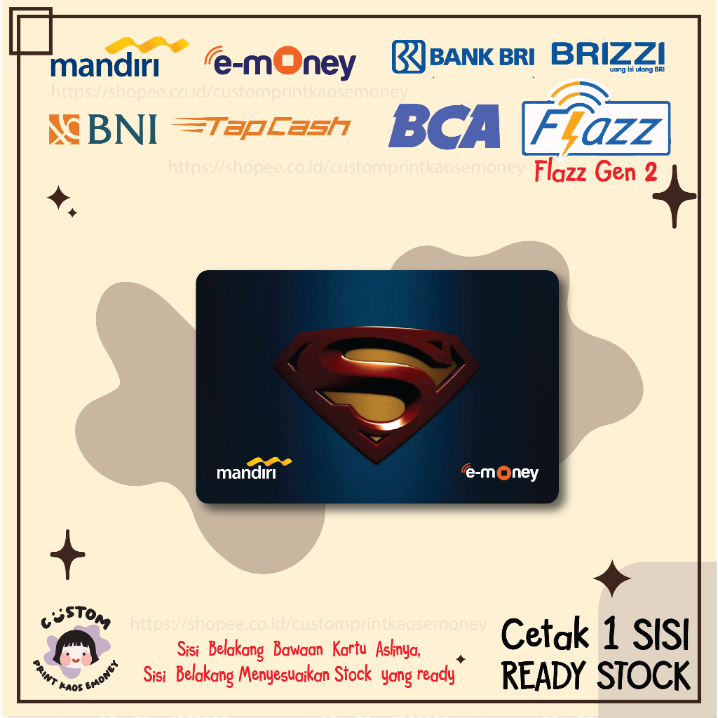 KARTU EMONEY ETOLL SUPERHERO SUPERMAN DC COMIC E MONEY MANDIRI FLAZZ BCA GEN 2 TAPCASH BRIZZI 1 SISI