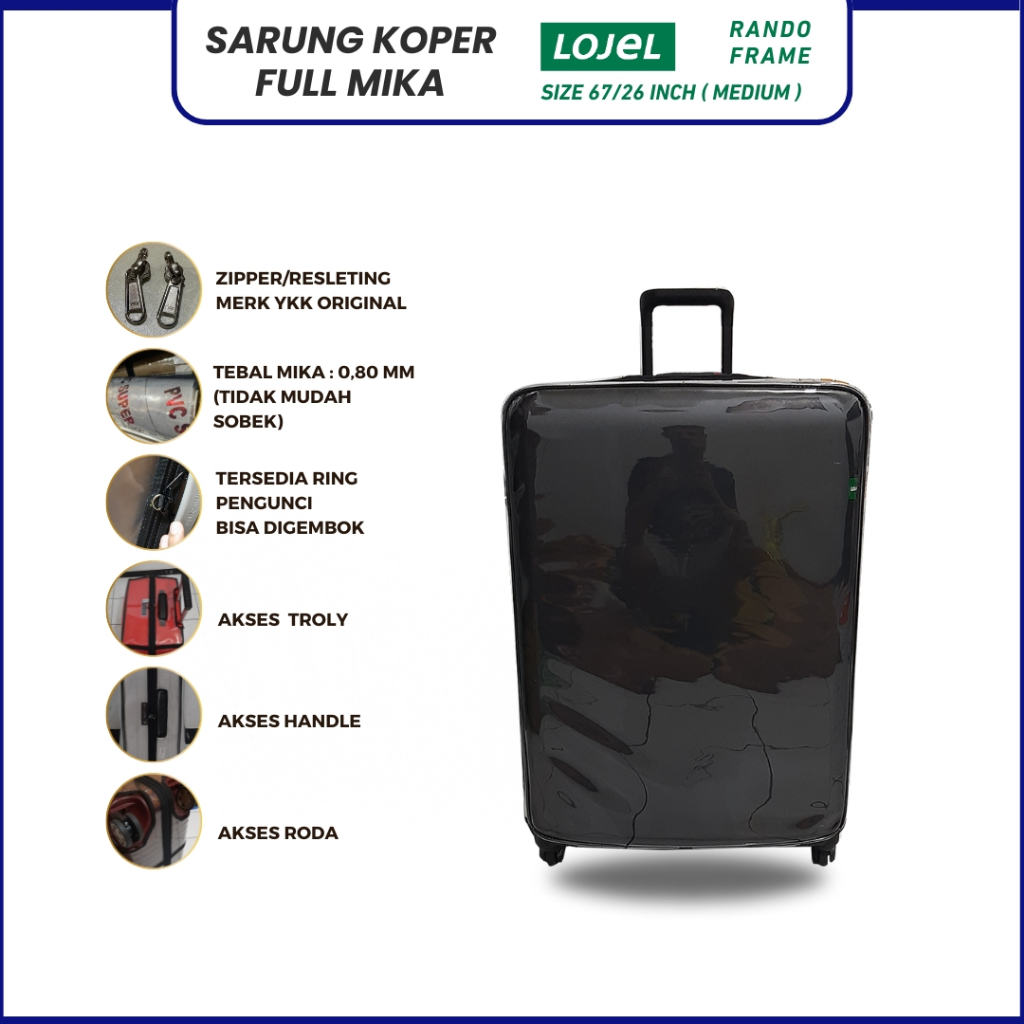 Sarung Koper Fullmika khusus koper Lojel tipe Rando Frame 67/26 Inch (Medium)