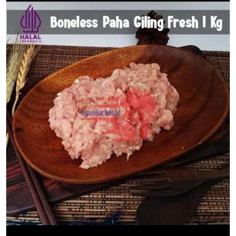 

Fillet Paha Giling - Boneless Paha Giling