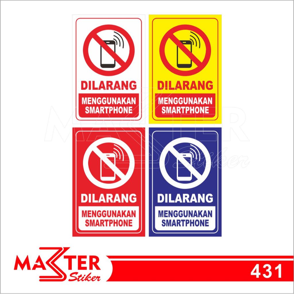 

431 - Stiker Dilarang Menggunakan HP, Sticker Vinyl, Premium, Tahan Air, Termurah, dan Bisa Custom
