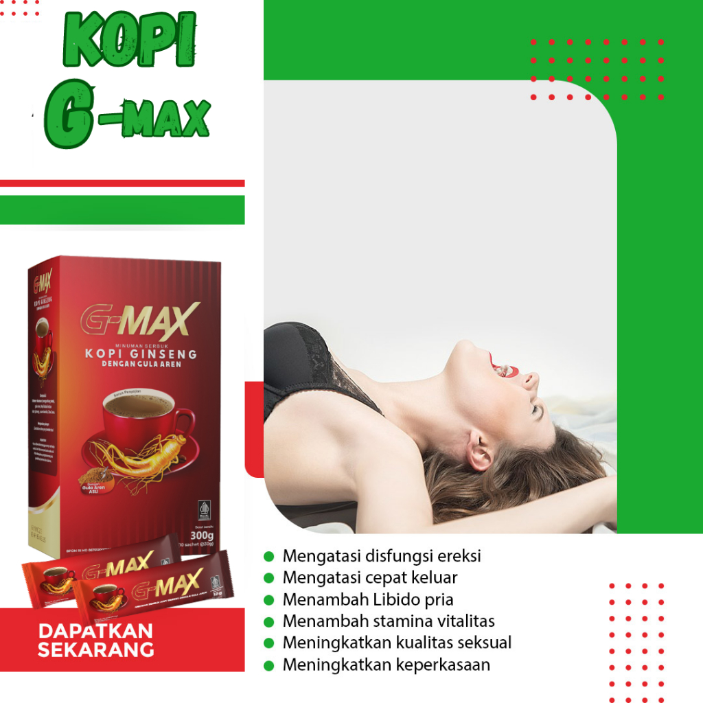 

G-MAX Kopi Gingseng gula aren Pria Kopi Kuat Tahan Lama Penambah Stamina Durasi Pria sudah bpom